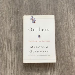 Outliers by Malcom Gladwell